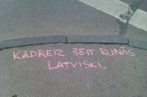 Агитация: «когда-нибудь здесь заговорят по-латышски» (ФОТО)