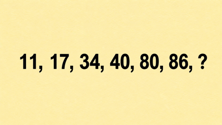 Только люди с цепкой логикой решают этот ряд за 30 секунд: 11, 17, 34, 40, 80, 86, ?